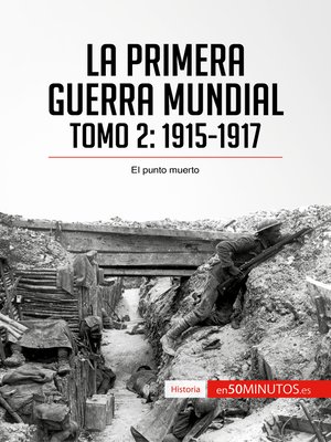 cover image of La Primera Guerra Mundial. Tomo 2